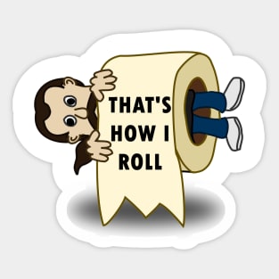 Cool This Is How I Roll | Funny Toilet Paper Joke Lover Gift Sticker